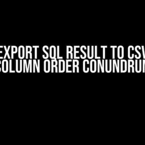 SSIS Export SQL Result to CSV: The Column Order Conundrum